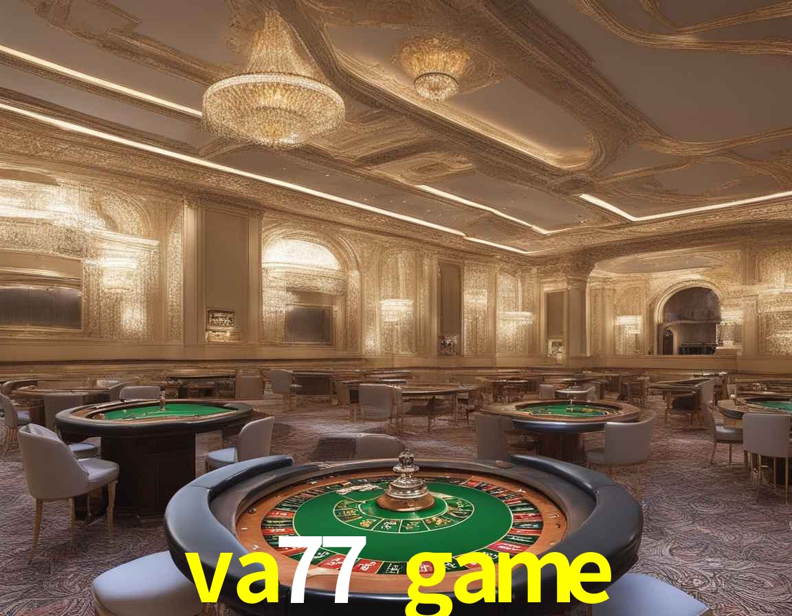 Casino Ao Vivo va77 game