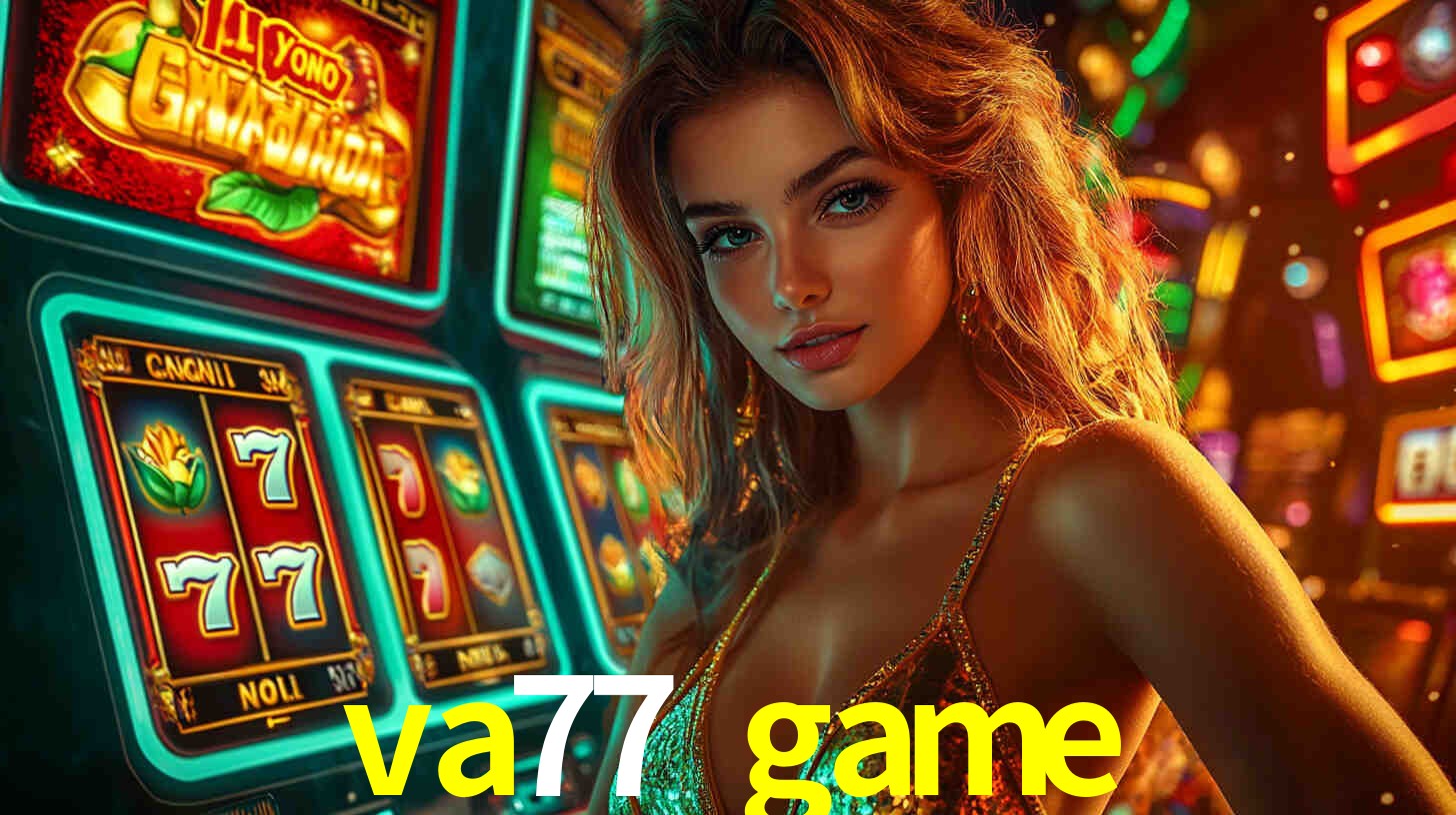 Avaliações dos Jogadores va77 game