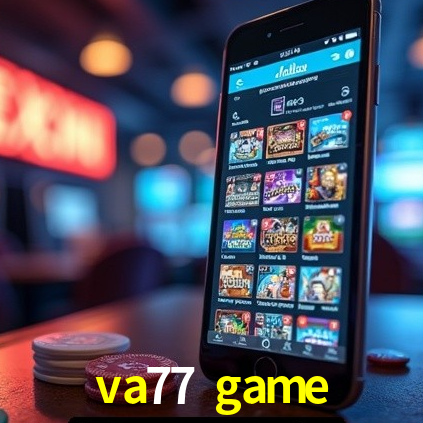 Casino VIP va77 game